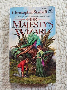Christopher Stasheff Her Majestys Wizard Paperback 1986 Del Rey Fantasy